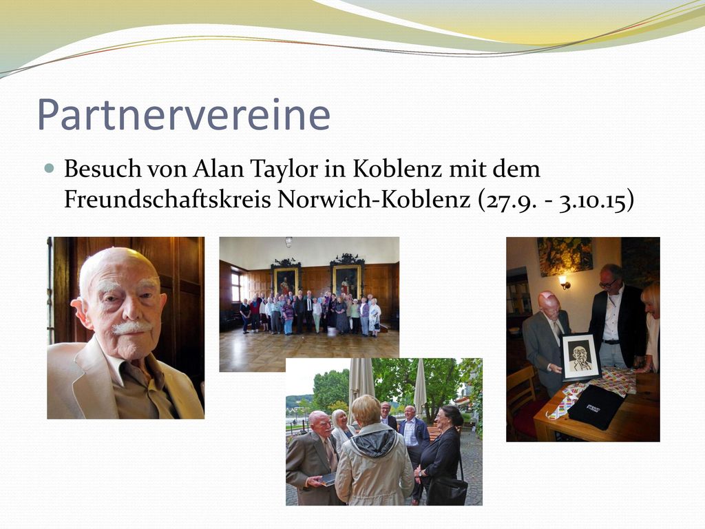 Partnervereine Besuch von Alan Taylor in Koblenz mit dem Freundschaftskreis Norwich-Koblenz (27.9.