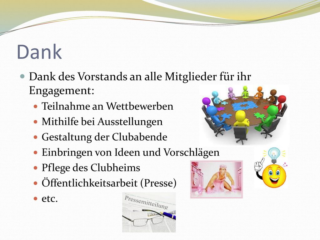 Dank Dank des Vorstands an alle Mitglieder für ihr Engagement: