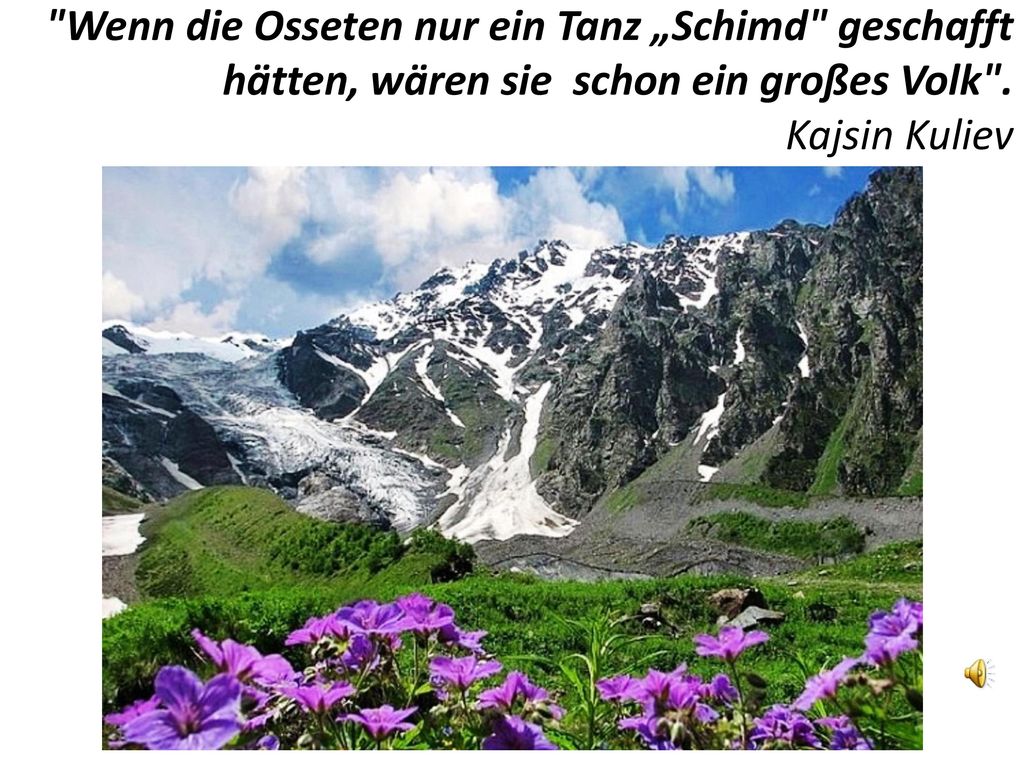 Wenn die Osseten nur ein Tanz „Schimd geschafft hätten, wären sie schon ein großes Volk .