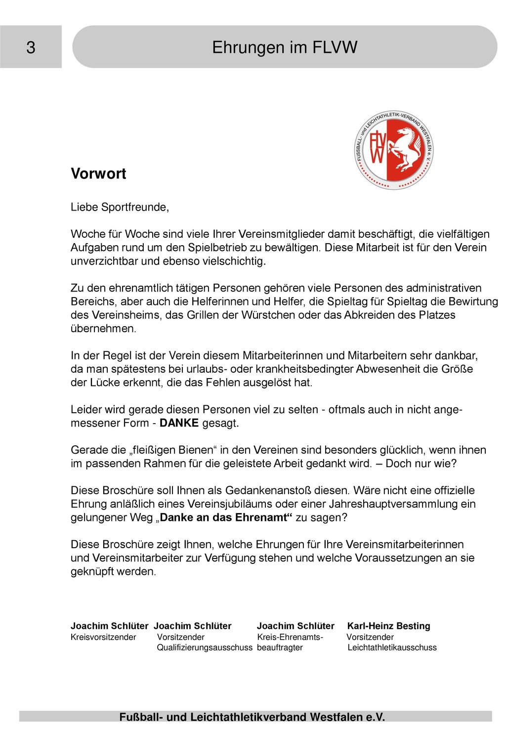 3 Ehrungen im FLVW Vorwort Liebe Sportfreunde,