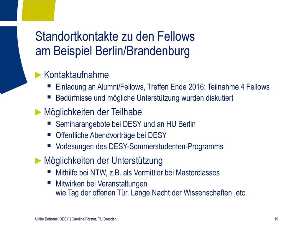 Standortkontakte zu den Fellows am Beispiel Berlin/Brandenburg