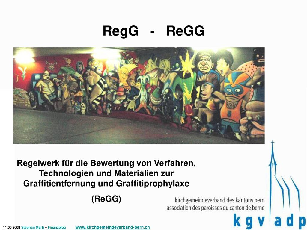 RegG - ReGG Regelwerk für die Bewertung von Verfahren, Technologien und Materialien zur Graffitientfernung und Graffitiprophylaxe.