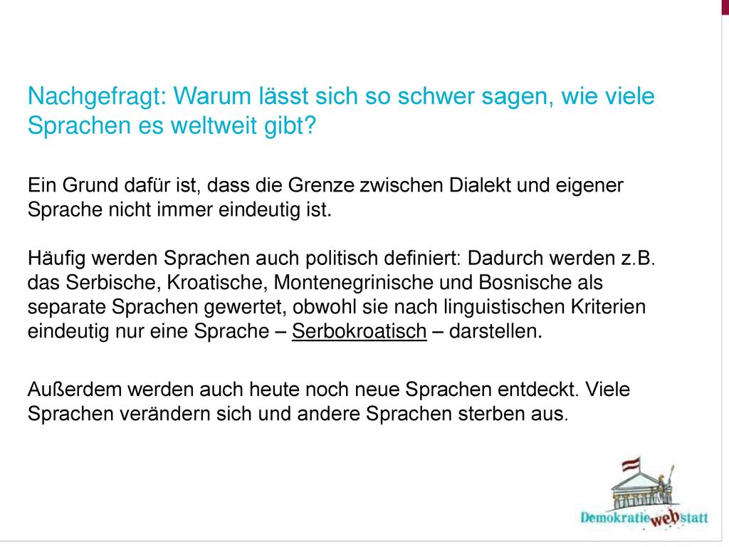 Nachgefragt: Warum lässt sich so schwer sagen, wie viele Sprachen es weltweit gibt