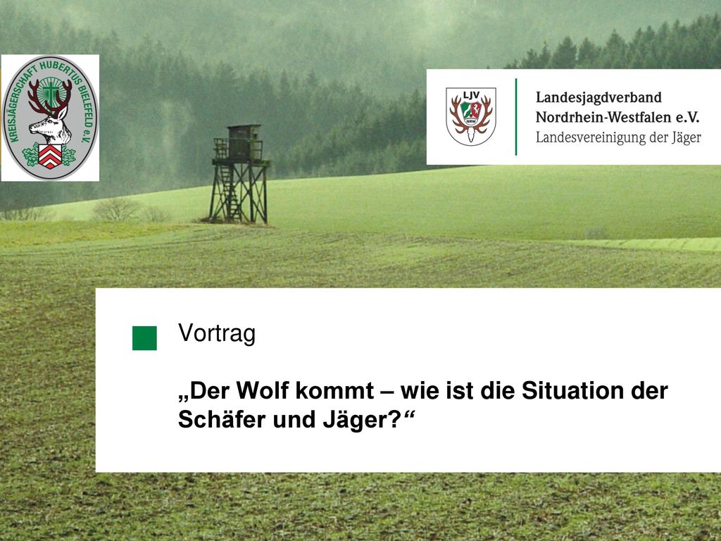 Vortrag „Der Wolf kommt – wie ist die Situation der Schäfer und Jäger