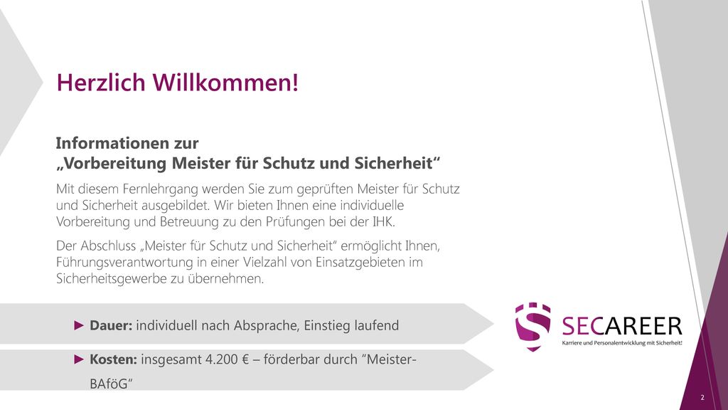 Herzlich Willkommen! Informationen zur „Vorbereitung Meister für Schutz und Sicherheit