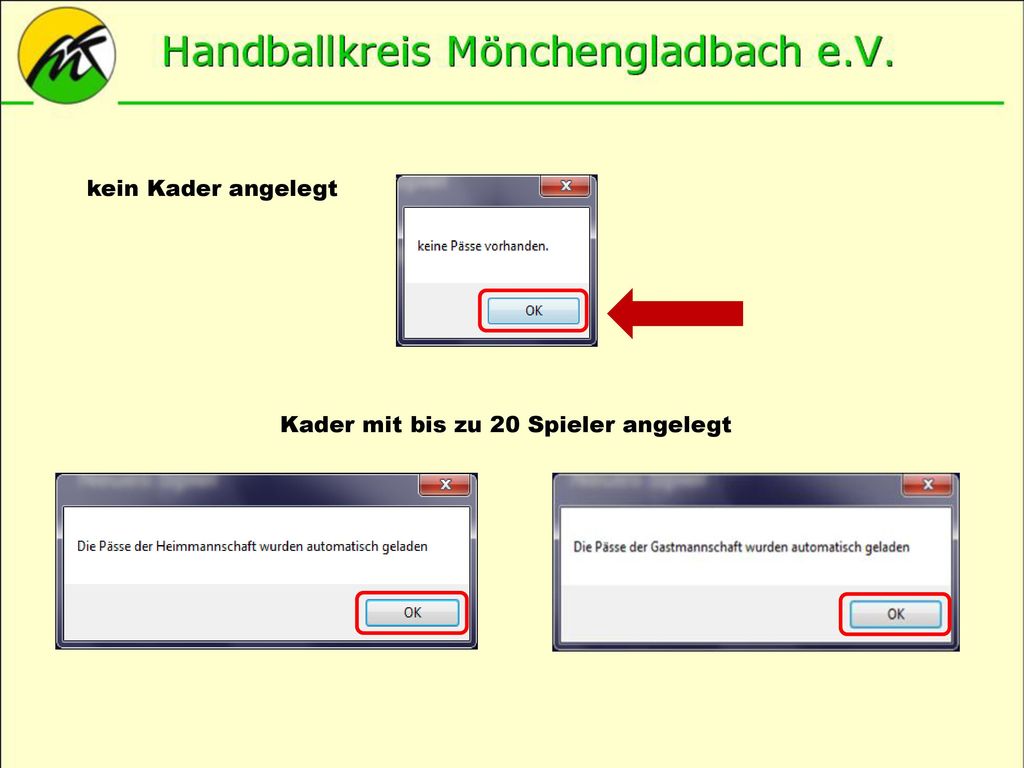 kein Kader angelegt Kader mit bis zu 20 Spieler angelegt