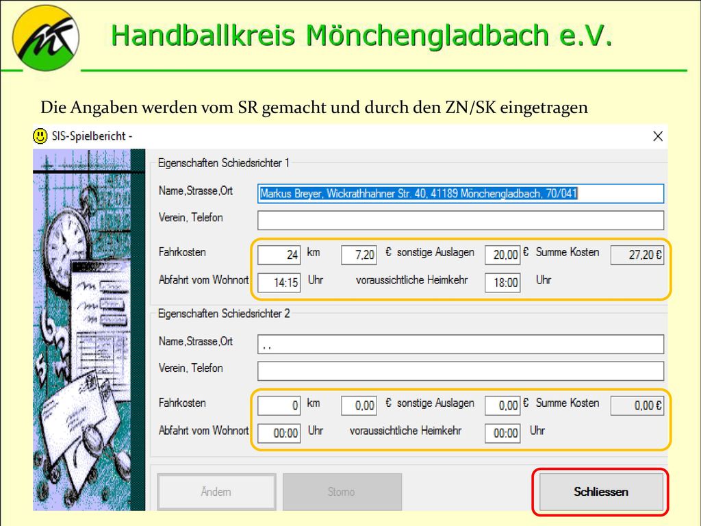 Die Angaben werden vom SR gemacht und durch den ZN/SK eingetragen