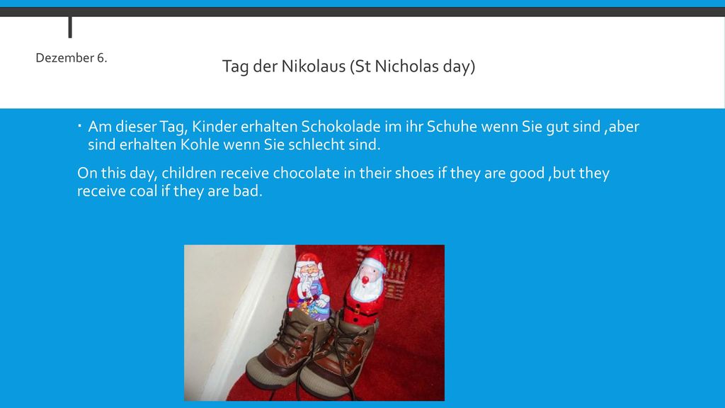 Tag der Nikolaus (St Nicholas day)
