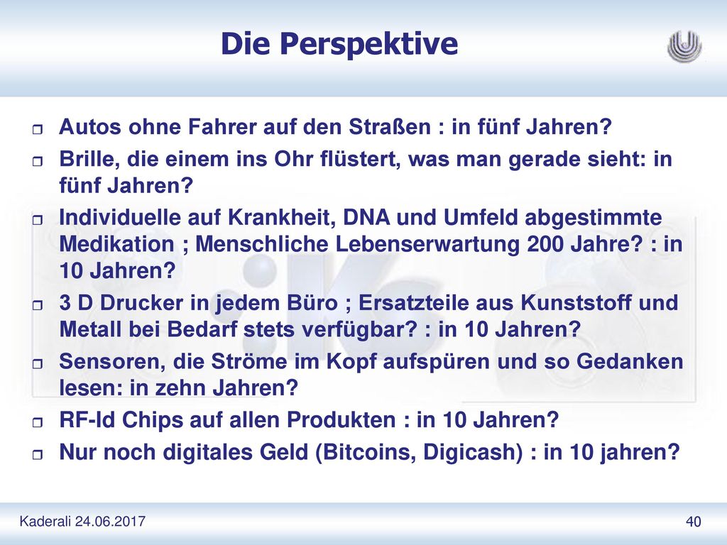 Die Perspektive Autos ohne Fahrer auf den Straßen : in fünf Jahren