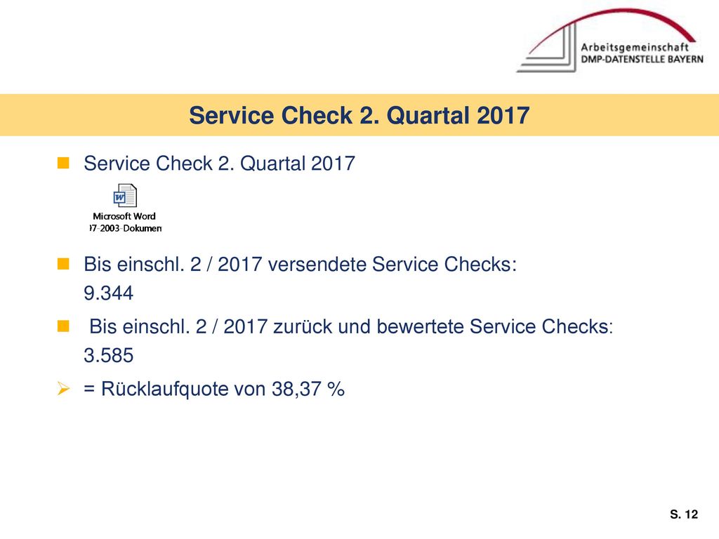 Service Check 2. Quartal 2017 Service Check 2. Quartal 2017
