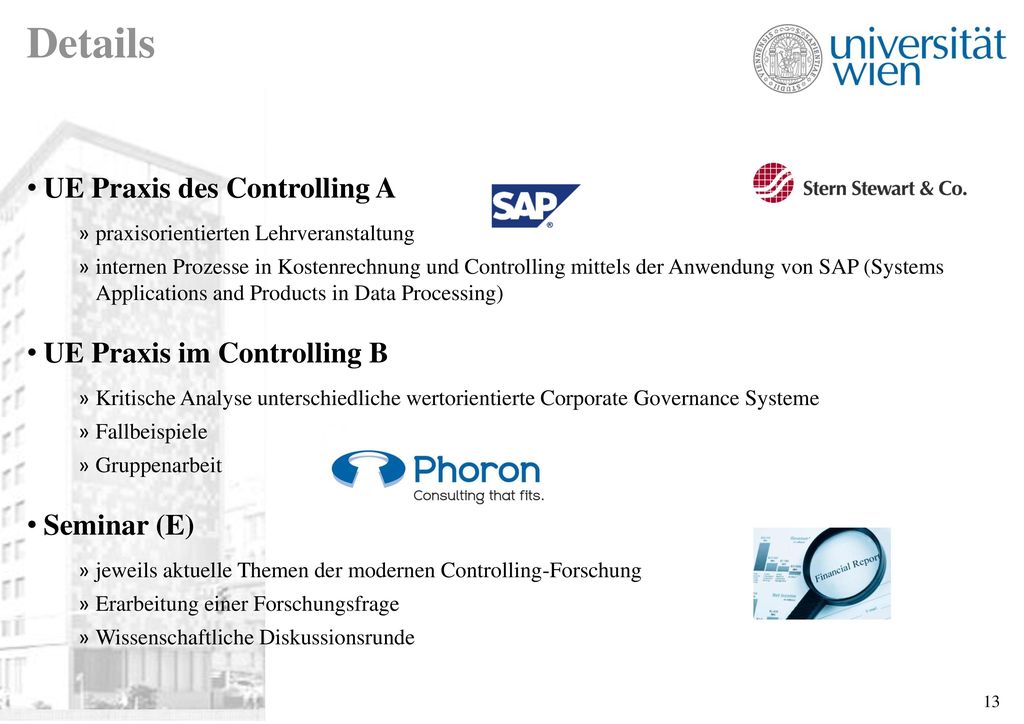 Details UE Praxis des Controlling A UE Praxis im Controlling B