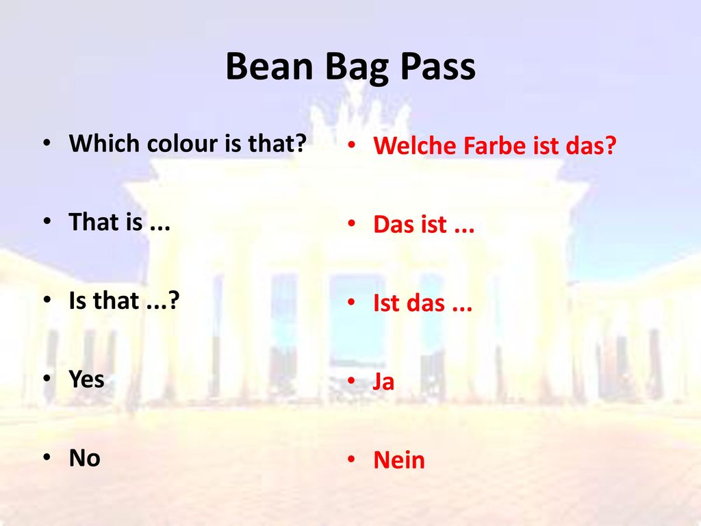 Bean Bag Pass Which colour is that Welche Farbe ist das That is ...