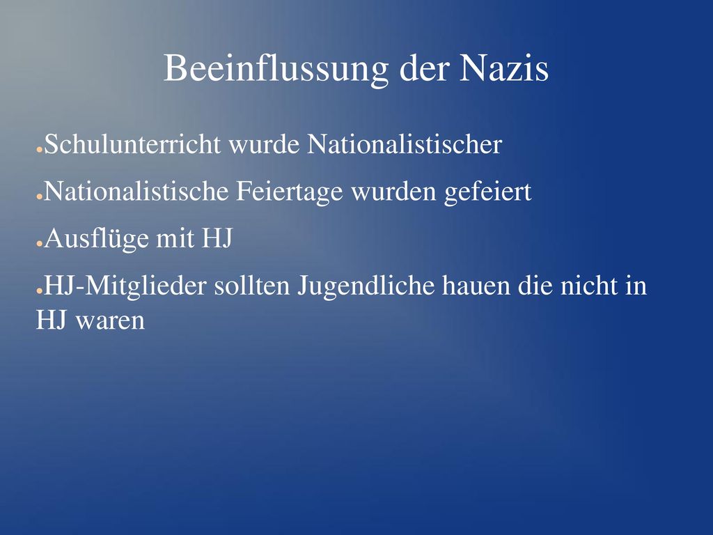 Beeinflussung der Nazis