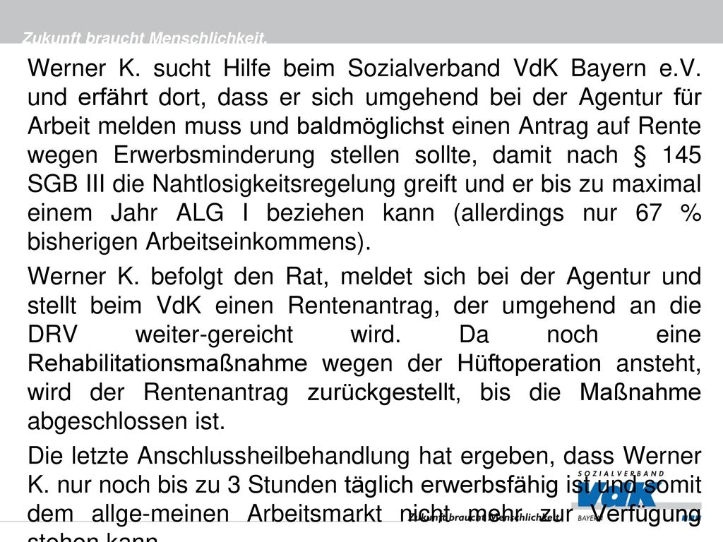 Werner K. sucht Hilfe beim Sozialverband VdK Bayern e. V