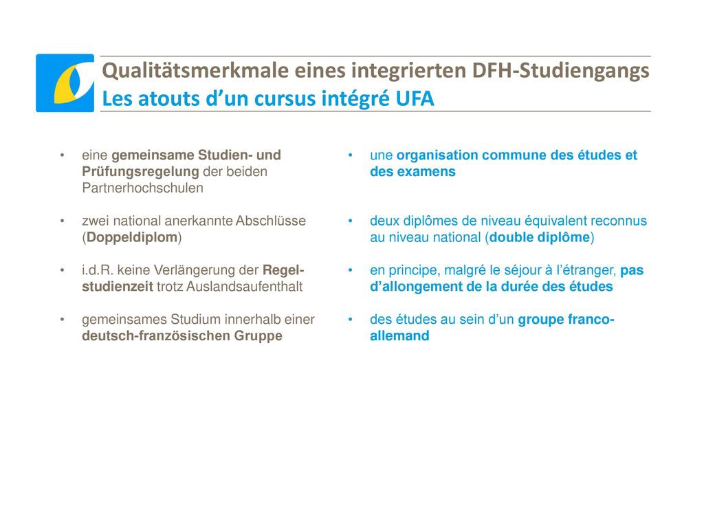 Qualitätsmerkmale eines integrierten DFH-Studiengangs Les atouts d’un cursus intégré UFA