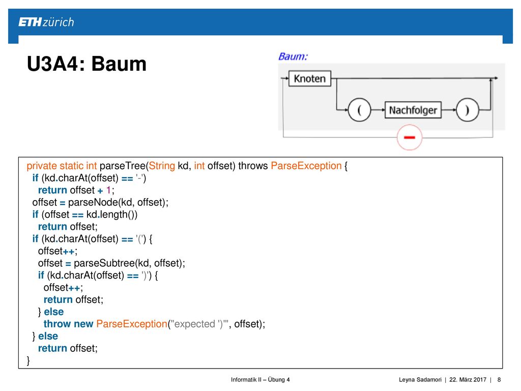U3A4: Baum private static int parseTree(String kd, int offset) throws ParseException { if (kd.charAt(offset) == - )