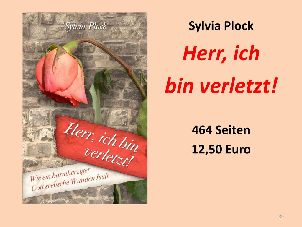 Sylvia Plock Herr, ich bin verletzt! 464 Seiten 12,50 Euro