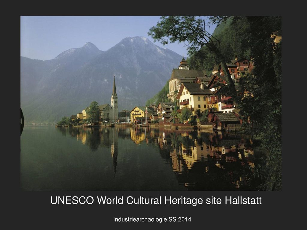 UNESCO World Cultural Heritage site Hallstatt