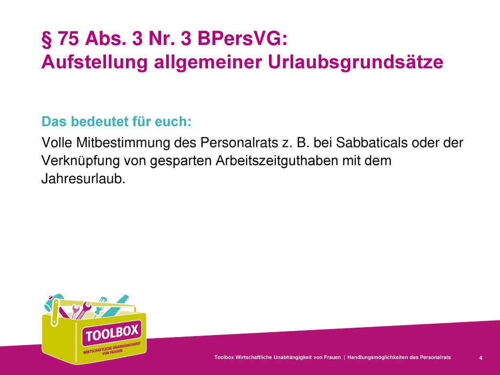 § 75 Abs. 3 Nr. 3 BPersVG: Aufstellung allgemeiner Urlaubsgrundsätze