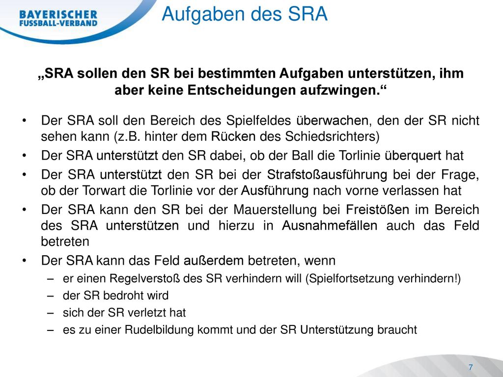 Aufgaben des SRA „SRA sollen den SR bei bestimmten Aufgaben unterstützen, ihm aber keine Entscheidungen aufzwingen.