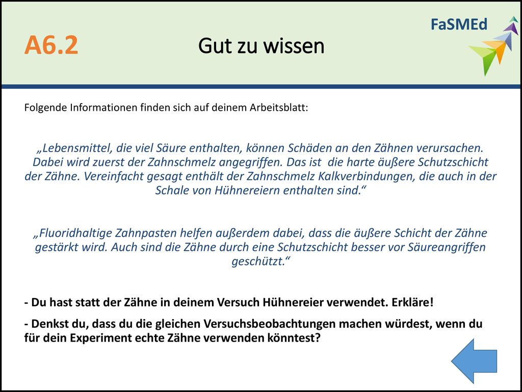 FaSMEd Gut zu wissen. A6.2. Folgende Informationen finden sich auf deinem Arbeitsblatt: