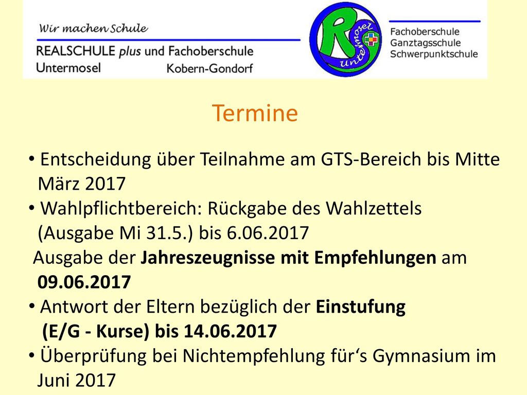Termine Entscheidung über Teilnahme am GTS-Bereich bis Mitte März 2017