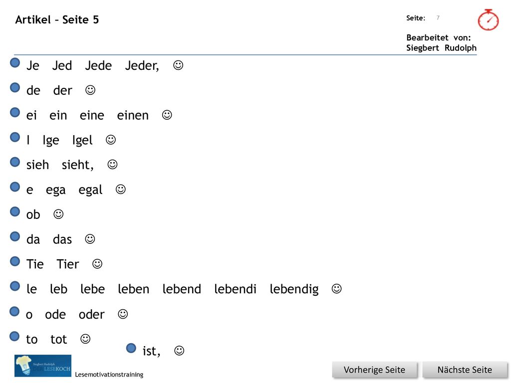 Je Jed Jede Jeder, J de der J ei ein eine einen J I Ige Igel J sieh