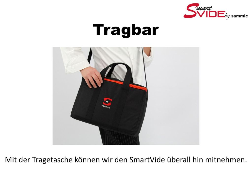 Mit der Tragetasche können wir den SmartVide überall hin mitnehmen.