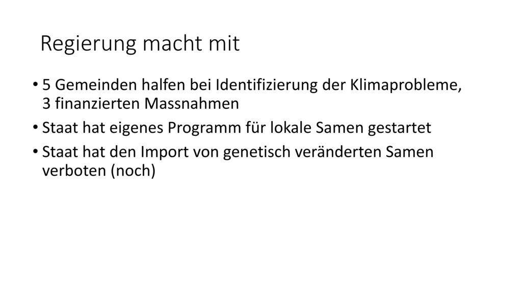 Regierung macht mit 5 Gemeinden halfen bei Identifizierung der Klimaprobleme, 3 finanzierten Massnahmen.