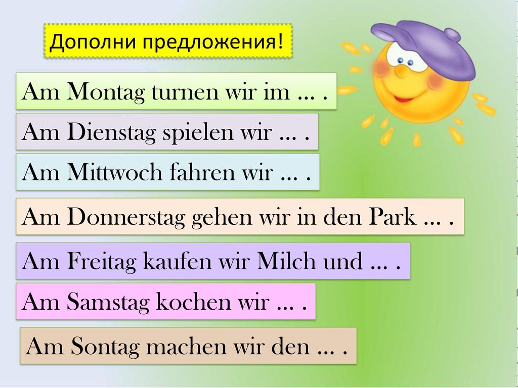 Am Montag turnen wir im … .