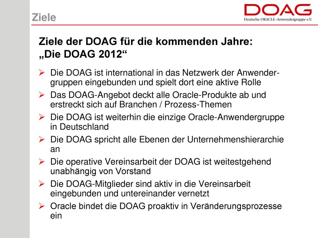 Ziele der DOAG für die kommenden Jahre: „Die DOAG 2012