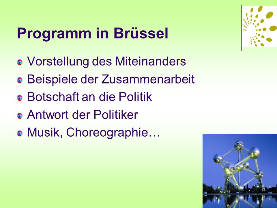 Programm in Brüssel Vorstellung des Miteinanders