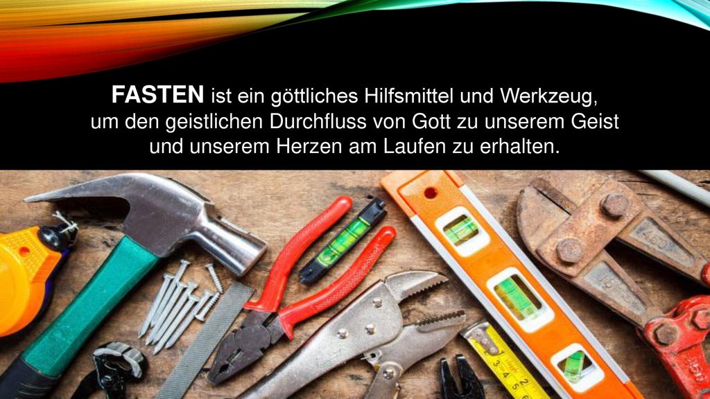 FASTEN ist ein göttliches Hilfsmittel und Werkzeug, um den geistlichen Durchfluss von Gott zu unserem Geist und unserem Herzen am Laufen zu erhalten.