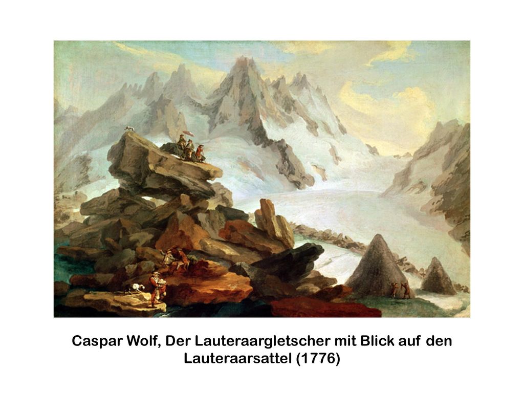Caspar Wolf, Der Lauteraargletscher mit Blick auf den Lauteraarsattel (1776)