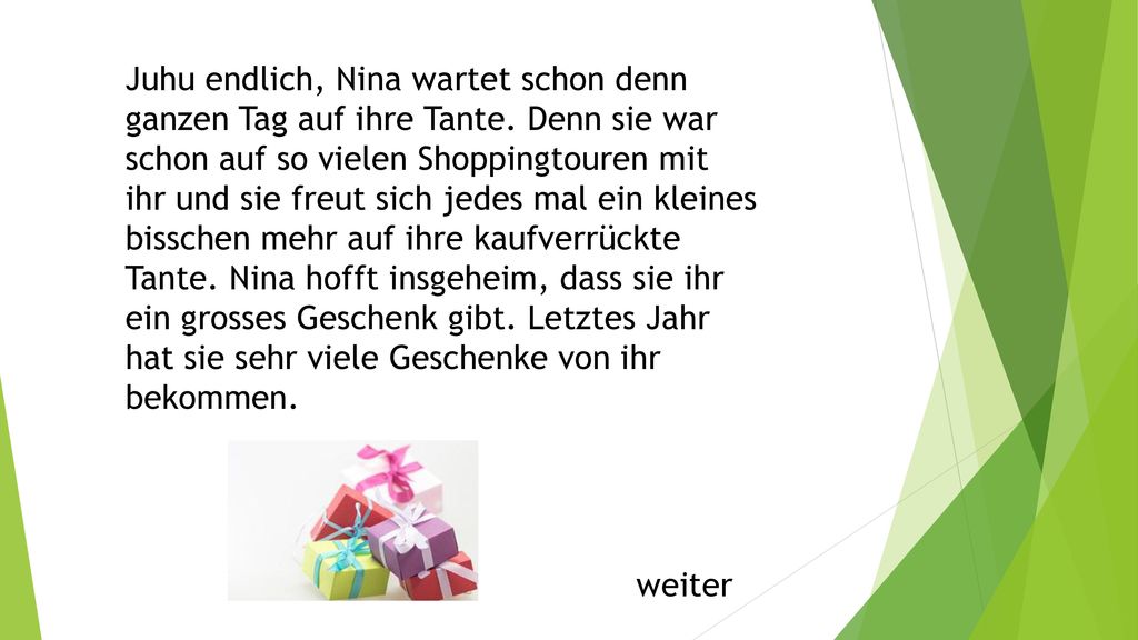 Juhu endlich, Nina wartet schon denn ganzen Tag auf ihre Tante