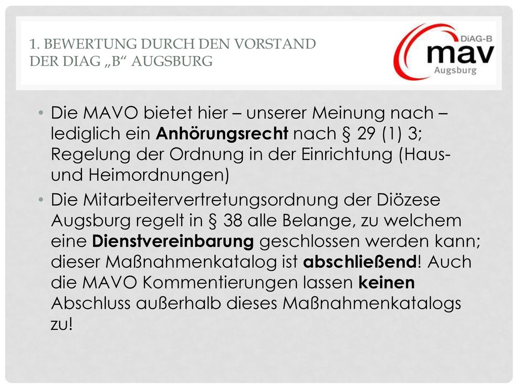 1. Bewertung durch den vorstand der DIAG „B augsburg