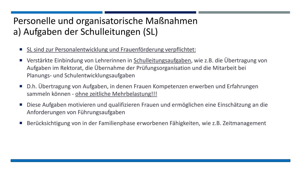 Personelle und organisatorische Maßnahmen a) Aufgaben der Schulleitungen (SL)