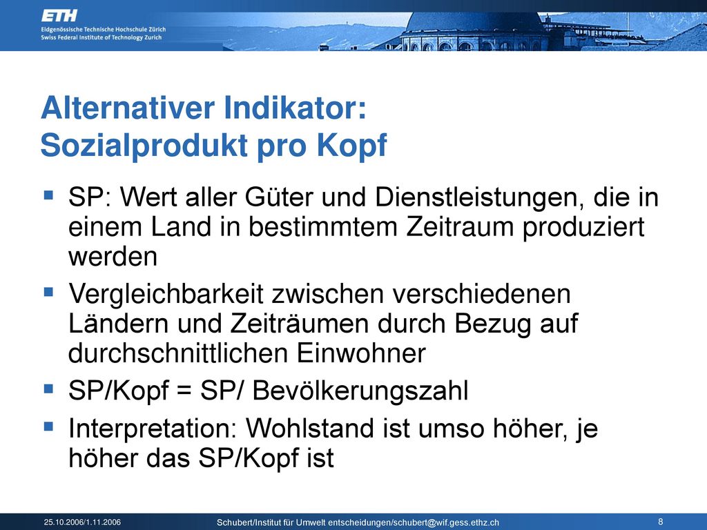 Alternativer Indikator: Sozialprodukt pro Kopf