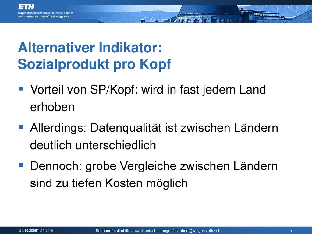 Alternativer Indikator: Sozialprodukt pro Kopf