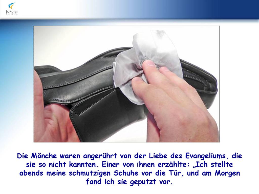Die Mönche waren angerührt von der Liebe des Evangeliums, die sie so nicht kannten.
