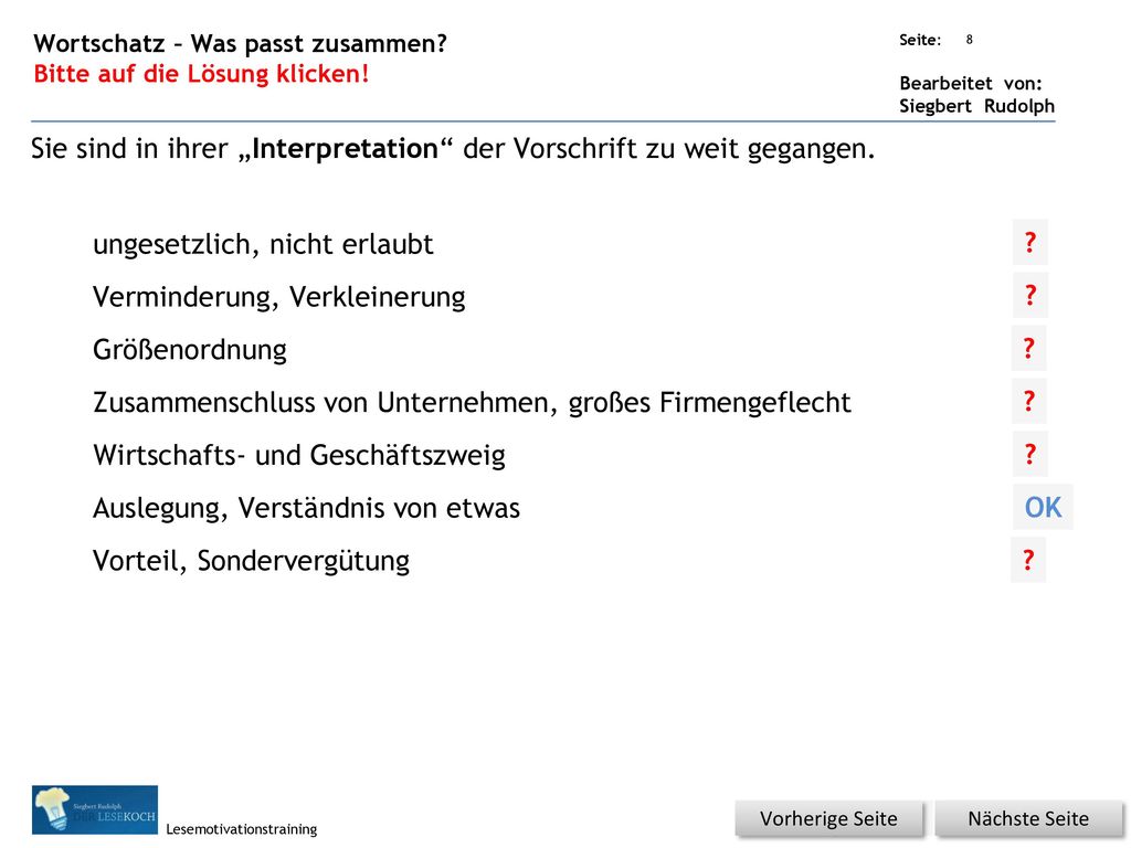 Sie sind in ihrer „Interpretation der Vorschrift zu weit gegangen.