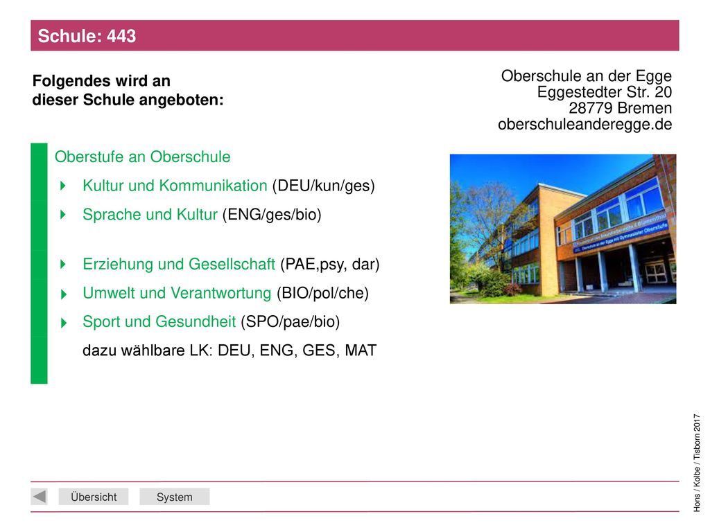 Schule: 443 Oberschule an der Egge Eggestedter Str Bremen oberschuleanderegge.de. Oberstufe an Oberschule.