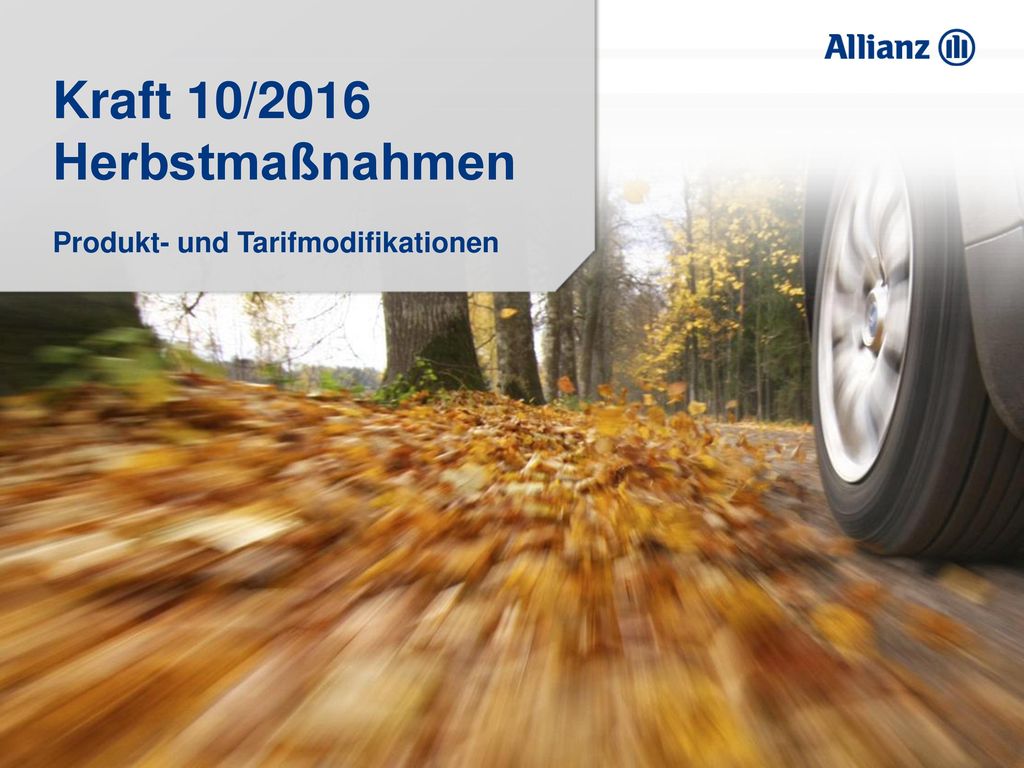 Herbstmaßnahmen Produkt- und Tarifmodifikationen