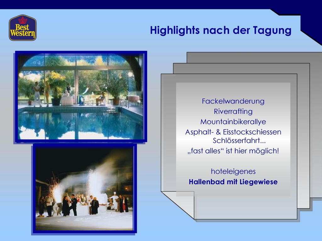 Highlights nach der Tagung