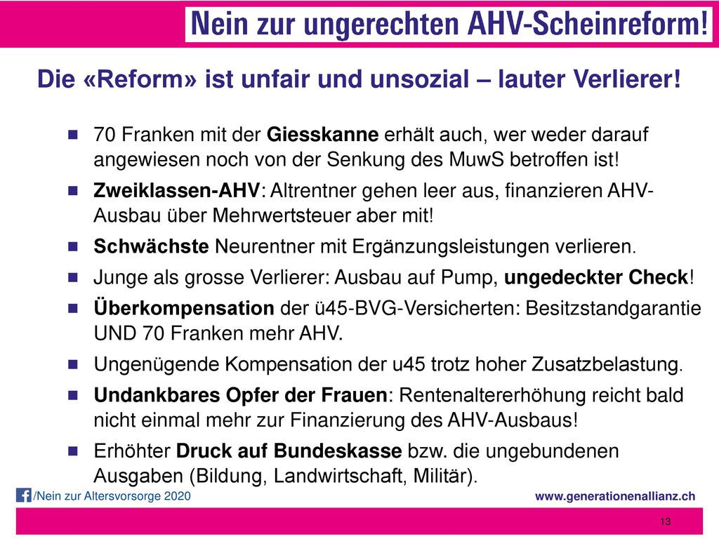 Die «Reform» ist unfair und unsozial – lauter Verlierer!