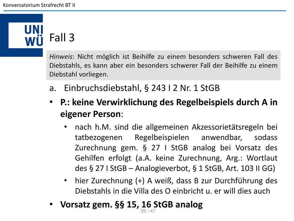 Fall 3 Einbruchsdiebstahl, § 243 I 2 Nr. 1 StGB