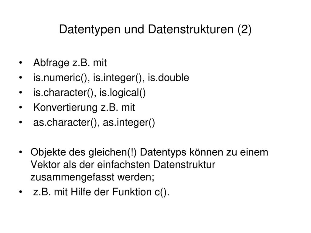 Datentypen und Datenstrukturen (2)