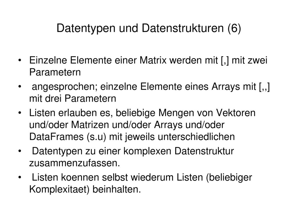 Datentypen und Datenstrukturen (6)