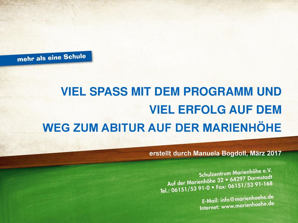 VIEL SPASS MIT DEM PROGRAMM UND VIEL ERFOLG AUF DEM