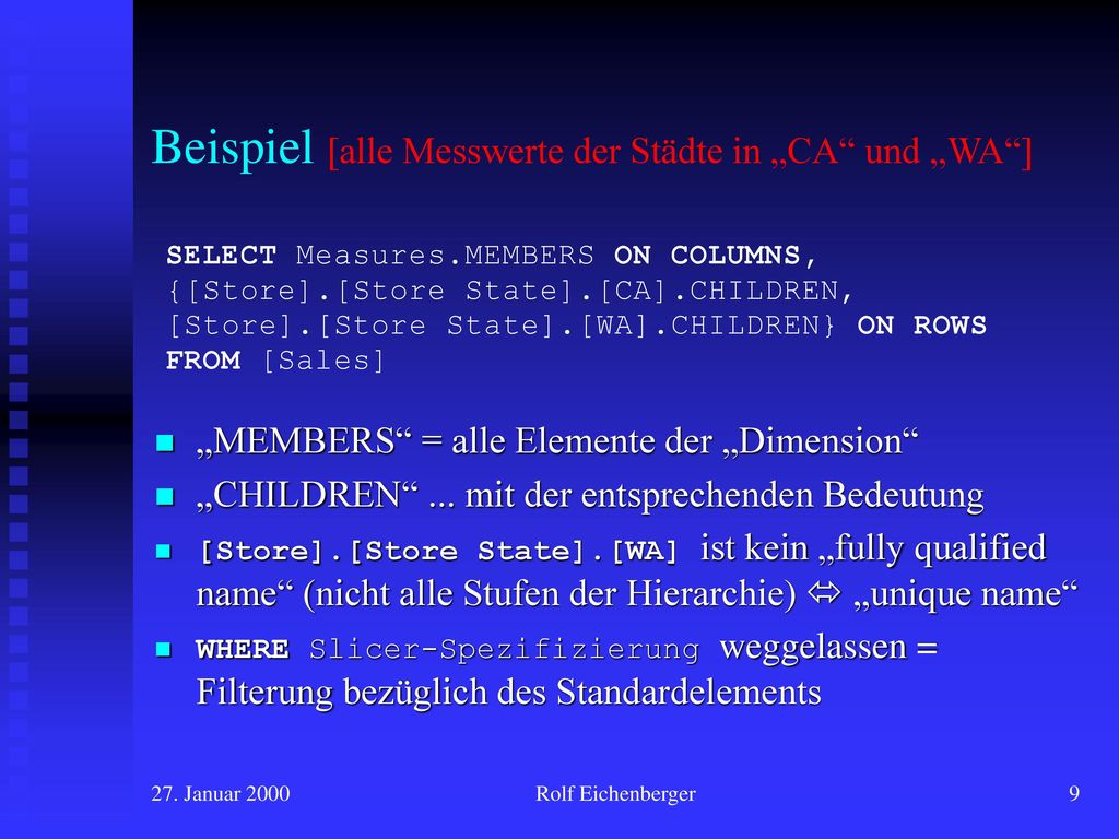 Beispiel [alle Messwerte der Städte in „CA und „WA ]